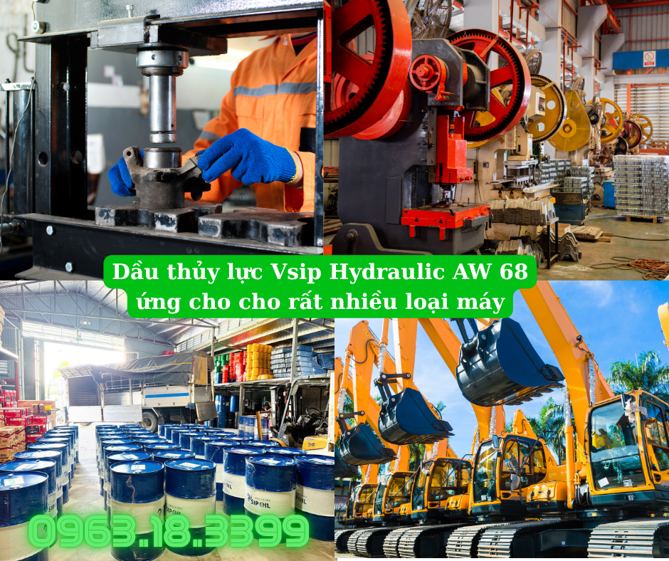 dầu thuỷ lực vsip aw 68 dùng cho nhiều loại máy